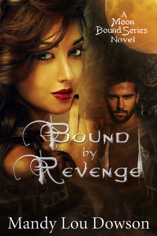 Bound by Revenge (Moon Bound #2)