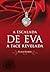A Escalada de Eva II: A Face Revelada (Trilogia A Escalada de Eva Livro 2) (Portuguese Edition)