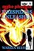 Firespiders Unleashed (Myke...