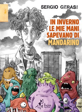 In inverno le mie mani sapevano di mandarino (Paperback)