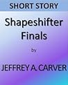 Shapeshifter Finals