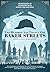 Two Hundred and Twenty-One Baker Streets