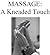 Massage: A Kneaded Touch