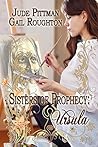 Sisters of Prophecy: Ursula