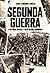 Segunda Guerra - A História...