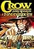 Crow 7: One-Eyed Death (A Crow Western)