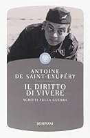 Il diritto di vivere. Scritti di guerra