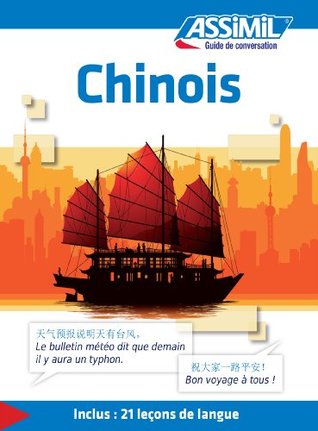 Chinois - Guide de conversation (Guide de conversation Assimil) (French Edition)