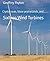 Sixteen Wind Turbines: Crystal seas, blase prairielands, and......