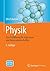 Physik: Eine Einführung für...