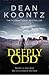 Deeply Odd (Odd Thomas, #6)