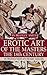 Erotic Art of the Masters by Bradley    Smith