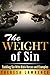 The Weight of Sin: Tackling Sin With Bible Verses and Examples