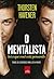 O mentalista by Thorsten Havener