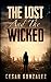 The Lost And The Wicked
