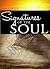 Signatures of the Soul