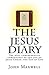 The Jesus Diary: The most c...