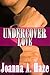 Undercover Love