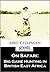 On Safari: Big Game Hunting in British East Africa (1908)