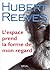 L'espace prend la forme de mon regard by Hubert Reeves