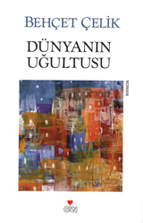 Dünyanın Uğultusu