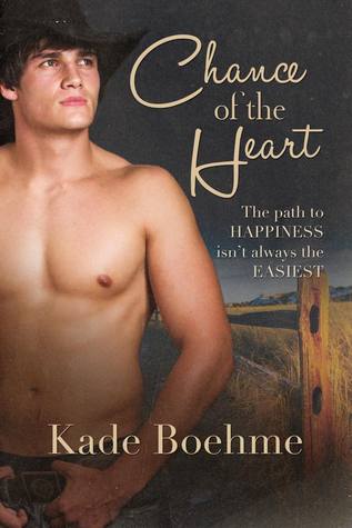 Chance of the Heart (Chance of the Heart  #1)