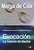 Evocación (La historia de Marilia) (Spanish Edition)