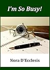 I'm So Busy!: Efficient Time Management