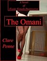 The Omani: A Novel of Exotic Female Domination