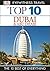 Top 10 Dubai and Abu Dhabi (DK Eyewitness Top 10 Travel Guide)