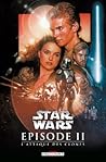 Star Wars - Épisode II  by Henry Gilroy