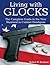 Living with Glocks: The Com...