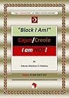 Black I AM--Cajun/Creole I AM Not!
