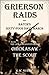Grierson's Grand Raid in the Civil War (Expanded, Annotated)