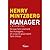 Manager - L'essentiel Ce que font vraiment les managers... et... by Henry Mintzberg
