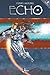 Echo Parte 2 (di 2) (Italian Edition)