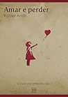 Amar e perder