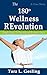 The 180 Degree Wellness Rev...