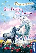 Ein Fohlen für Laura