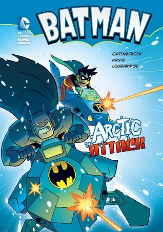 Batman: Arctic Attack (Kindle Edition)