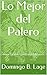 Lo Mejor del Palero: www.lacasaespiritual.jimdo.com (Spanish Edition)