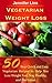 Vegetarian Weight Loss: 50 ...