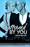 Challenged by You by Steph Nuss