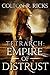 Tetrarch: Empire of Distrust