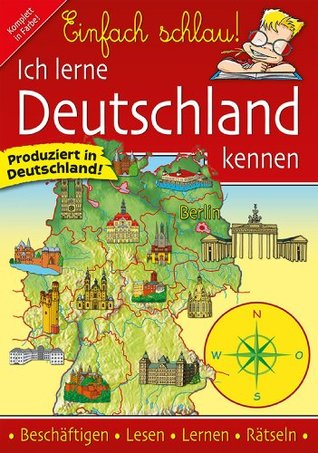 Einfach Schlau – Ich lerne Deutschland kennen (German Edition)