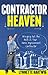 Contractor Heaven by Lynnette Hartwig