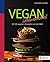 Vegan international: Mit 115 veganen Rezepten um die Welt (German Edition)