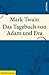 Das Tagebuch von Adam und Eva