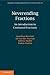 Neverending Fractions: An Introduction to Continued Fractions (Australian Mathematical Society Lecture Series Book 23)