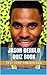 Jason Derulo Quiz Book - 50 Fun & Fact Filled Questions About... by Teresa Rush
